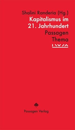 Kapitalismus im 21. Jahrhundert (Passagen Thema) von Passagen Verlag Ges.M.B.H