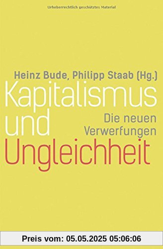Kapitalismus und Ungleichheit: Die neuen Verwerfungen
