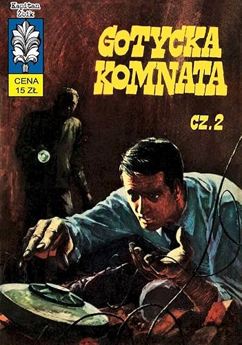 Kapitan Żbik Gotycka komnata Część 2