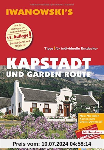 Kapstadt und Garden Route - Reiseführer von Iwanowski: Individualreiseführer mit Extra-Reisekarte und Karten-Download (Reisehandbuch)