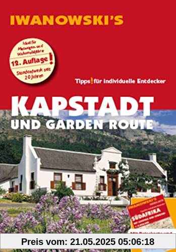 Kapstadt und Garden Route - Reiseführer von Iwanowski: Individualreiseführer mit Extra-Reisekarte und Karten-Download (Reisehandbuch)