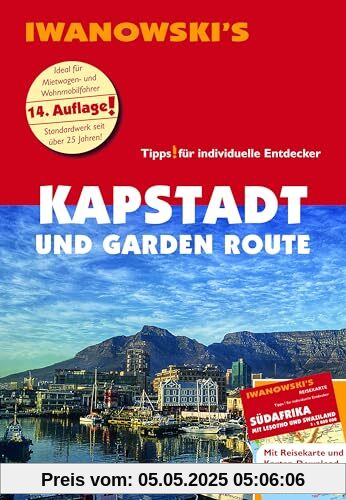 Kapstadt und Garden Route - Reiseführer von Iwanowski: Individualreiseführer mit Extra-Reisekarte und Karten-Download (Reisehandbuch)