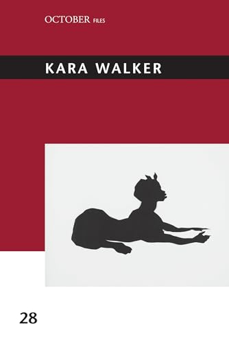 Kara Walker: October Files 28 von The MIT Press