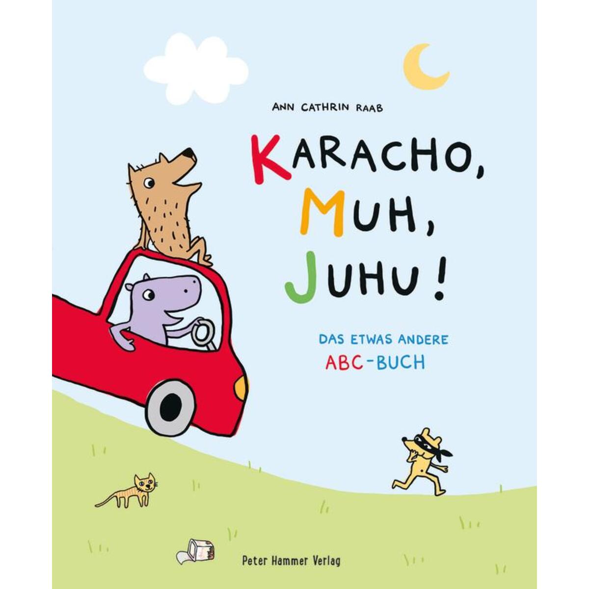 Karacho, Muh, Juhu! von Peter Hammer Verlag GmbH