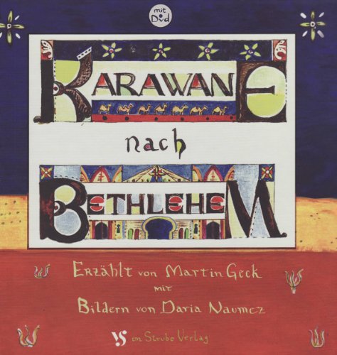 Karawane nach Bethlehem