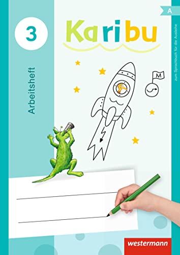 Karibu - Ausgabe 2016: Arbeitsheft 3