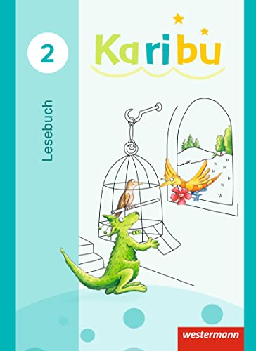 Karibu - Ausgabe 2016: Lesebuch 2 von Westermann Bildungsmedien Verlag GmbH