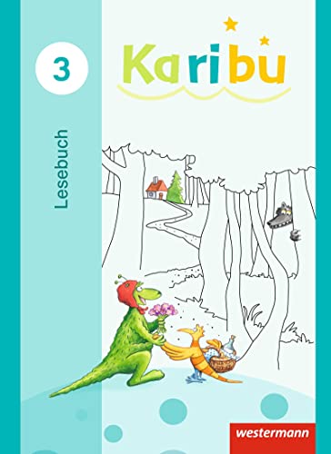 Karibu - Ausgabe 2016: Lesebuch 3 von Westermann Bildungsmedien Verlag GmbH