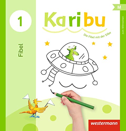 Karibu - Ausgabe 2016: Mitmachfibel von Westermann Bildungsmedien Verlag GmbH