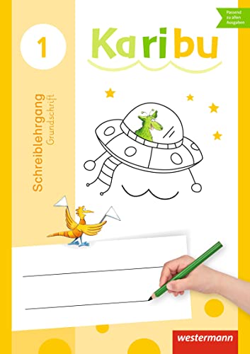Karibu - Ausgabe 2016: Schreiblehrgang Grundschrift