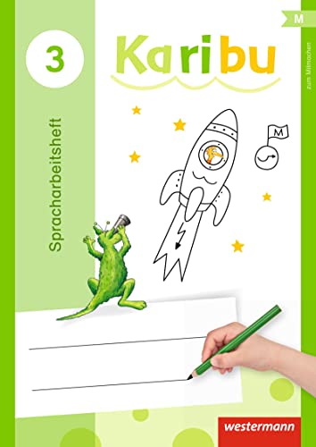 Karibu - Ausgabe 2016: Spracharbeitsheft 3: Spracharbeitsheft A, Spracharbeitsheft B und dem Methodenheft