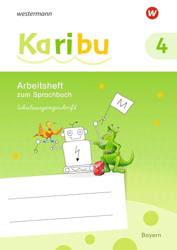 Karibu - Ausgabe für Bayern: Arbeitsheft 4 SAS: Ausgabe 2020 von Westermann Schulbuchverlag
