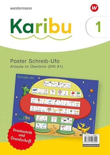 Karibu - Ausgabe 2024: Poster Schreib-Ufo Anlaute im Überblick (DIN A1) in Druckschrift und Grundschrift von Westermann Schulbuchverlag