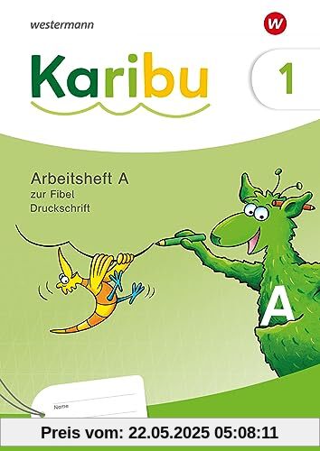 Karibu - Ausgabe 2024: Arbeitsheft 1 (A) DS zur Fibel Verbrauch
