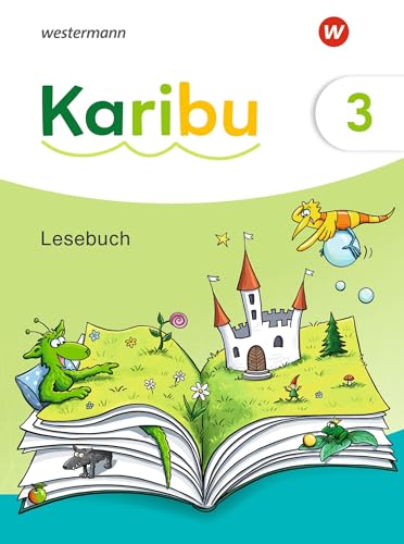 Karibu - Ausgabe 2024: Lesebuch 3 Karibu - Ausgabe 2024: Lesebuch 3