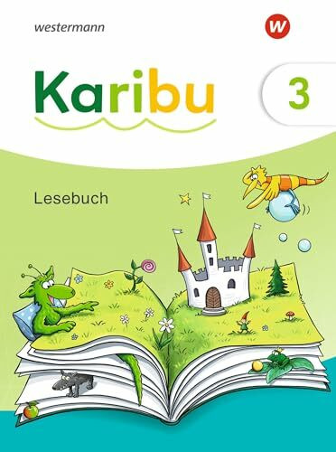 Karibu - Ausgabe 2024: Lesebuch 3 mit Diagnoseheft Lesen 3 Karibu - Ausgabe 2024: Lesebuch 3 mit Diagnoseheft Lesen 3