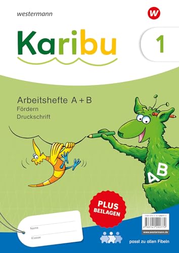 Karibu - Ausgabe 2024: Paket Arbeitshefte Fördern 1 (A+B) Druckschrift plus Beilagen 1a