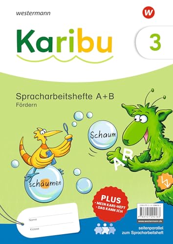 Karibu - Ausgabe 2024: Paket Spracharbeitshefte Fördern 3 (A + B) zielgleich, seitenparallel zum Spracharbeitsheft, auch zum Sprachbuch einsetzbar, mit Diagnoseheft „Das kann ich“ Fördern 3 von Westermann Schulbuchverlag