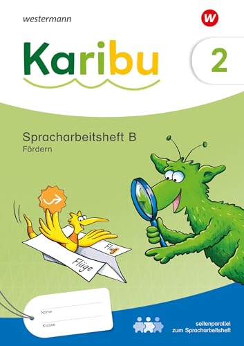 Karibu - Ausgabe 2024: Spracharbeitsheft Fördern 2 B von Westermann Schulbuchverlag