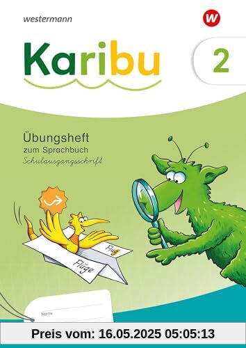 Karibu - Ausgabe 2024: Übungsheft 2 Schulausgangsschrift zum Sprachbuch 2