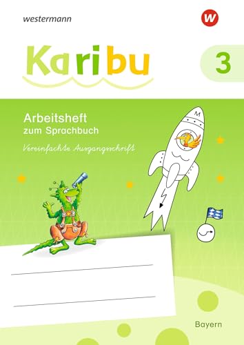 Karibu - Ausgabe für Bayern: Arbeitsheft 3 VA: Ausgabe 2020