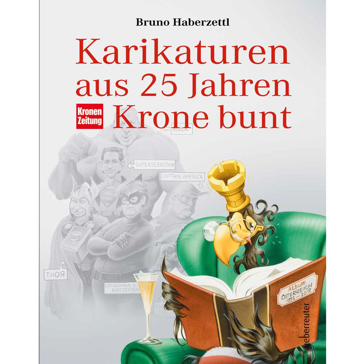 Karikaturen aus 25 Jahren Krone bunt von Ueberreuter, Carl Verlag