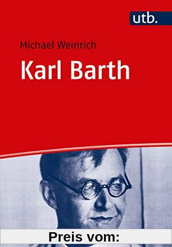 Karl Barth: Leben - Werk - Wirkung