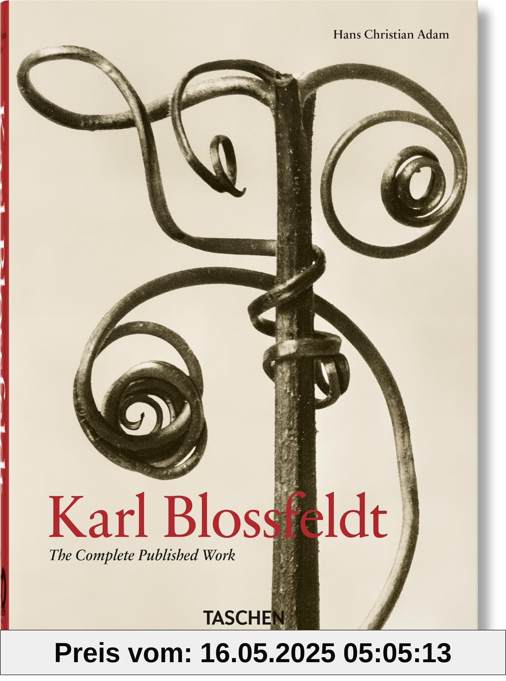 Karl Blossfeldt. The Complete Published Work. 40th Ed.