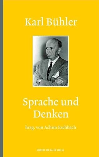 Karl Bühler: Sprache und Denken: Französ.-Dtsch. Karl Bühler: Sprache und Denken: Französ.-Dtsch.