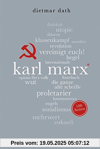 Karl Marx. 100 Seiten (Reclam 100 Seiten)