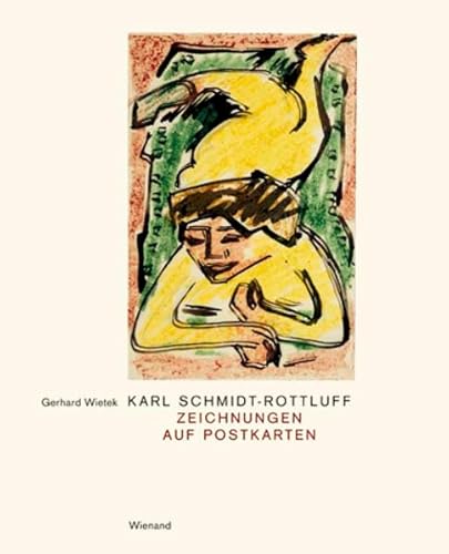 Karl Schmidt-Rottluff: Zeichnungen auf Postkarten