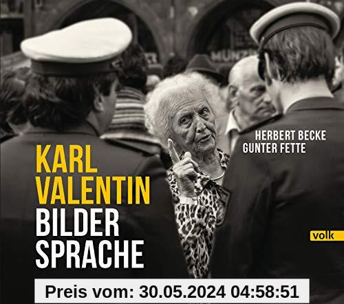 Karl Valentin - Bildersprache