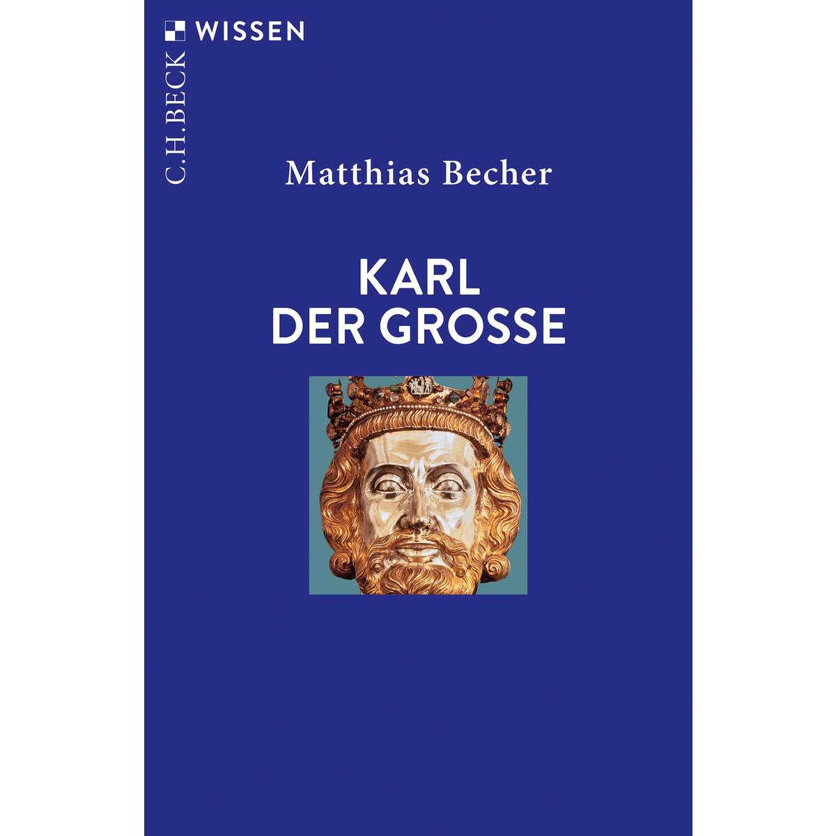 Karl der Große von C.H. Beck