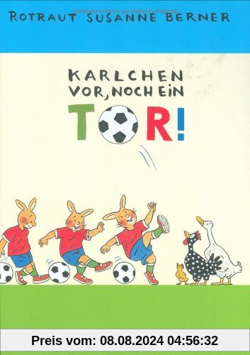 Karlchen vor, noch ein Tor!