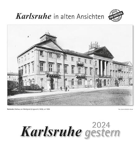 Karlsruhe gestern 2024: Karlsruhe in alten Ansichten von m + m Verlag