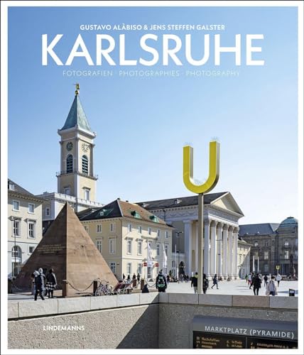 Karlsruhe Bildband: Fotografien · Photographies · Photography (Lindemanns Bibliothek)