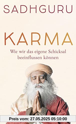 Karma: Wie wir das eigene Schicksal beeinflussen können