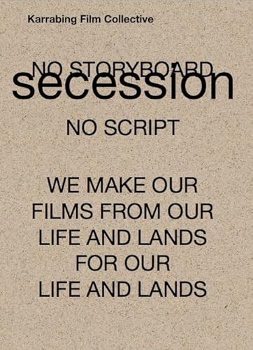 Karrabing Film Collective: Secession, Wien