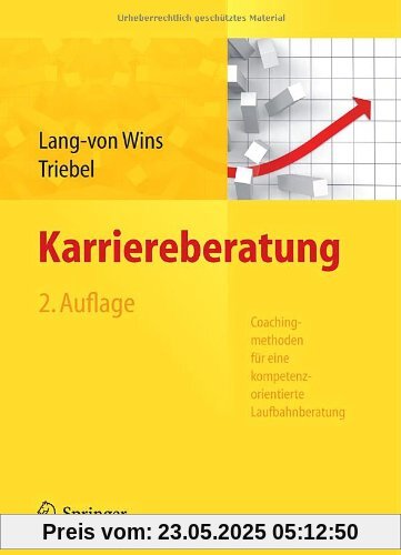 Karriereberatung. Coachingmethoden für eine kompetenzorientierte Laufbahnberatung