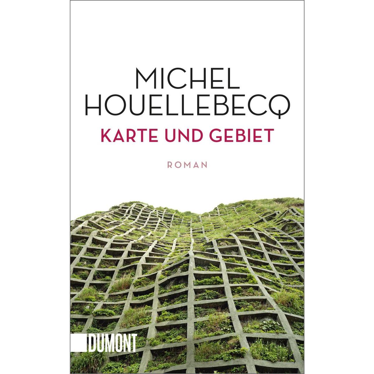 Karte und Gebiet Karte und Gebiet von DuMont Buchverlag GmbH