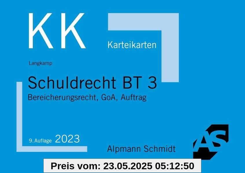 Karteikarten Schuldrecht BT 3: Bereicherungsrecht, GoA, Auftrag (Karteikarten Zivilrecht)
