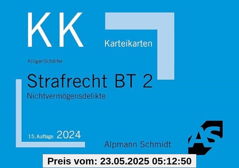 Karteikarten Strafrecht BT 2: Nichtvermögensdelikte