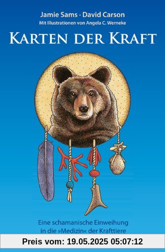 Karten der Kraft. Ein schamanistisches Einweihungs-Spiel in den ' Pfad der Tiere': Mit Karten, Legetechniken und Interpretations-Handbuch Karten der Kraft. Ein schamanistisches Einweihungs-Spiel in den ' Pfad der Tiere': Mit Karten, Legetechniken und Interpretations-Handbuch