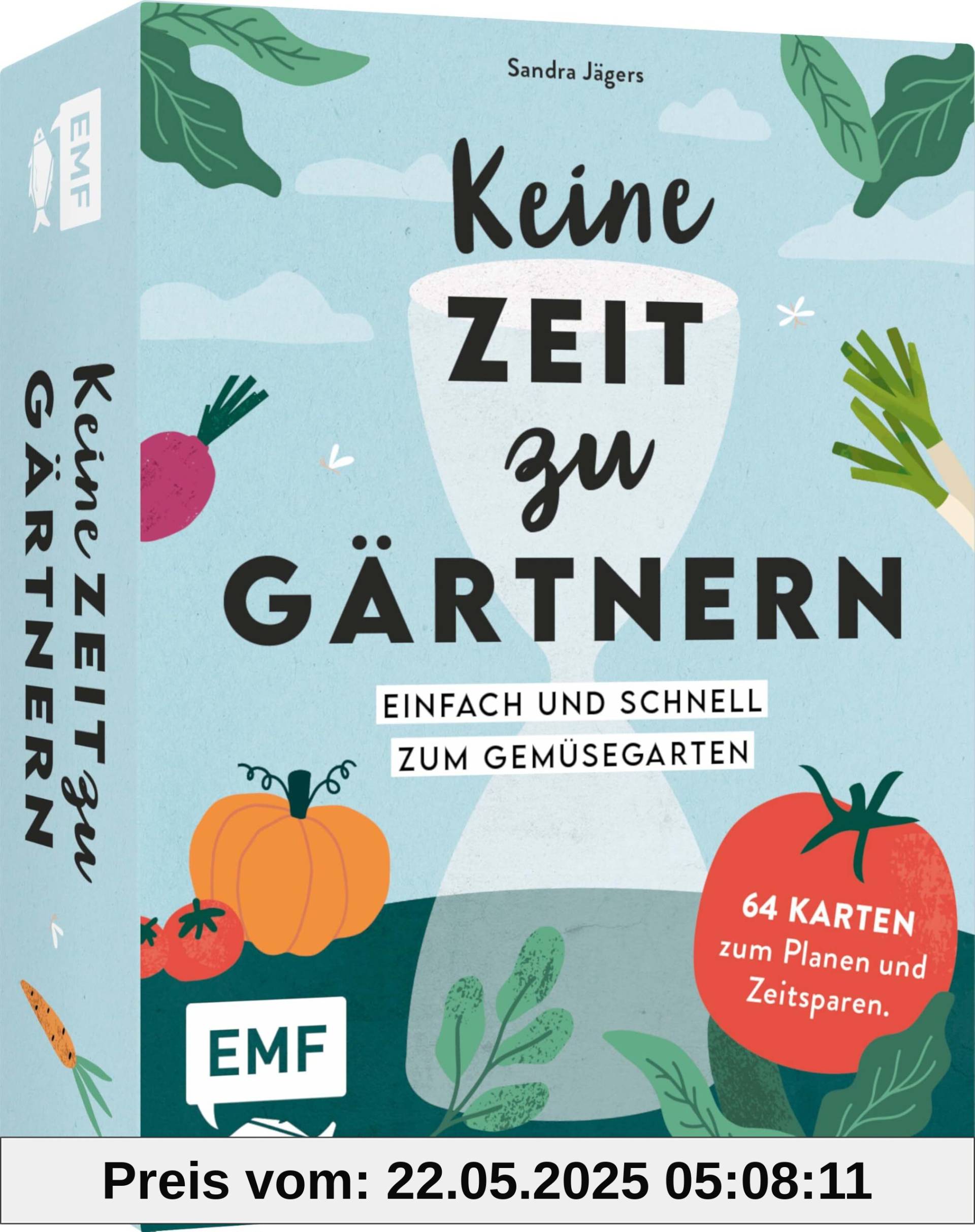 Kartenset: Keine Zeit zu gärtnern – 64 Karten – Einfach und schnell zum Gemüsegarten: Mit Pflanzenporträts zu Gemüse, Kräutern und Obst, Zeitspar-Tipps, Beetplänen, DIYs für den Nutzgarten