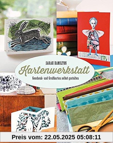 Kartenwerkstatt: Geschenk- und Grußkarten selbst gestalten