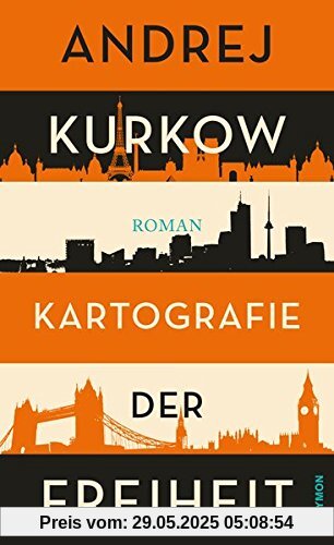 Kartografie der Freiheit. Roman