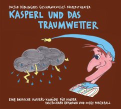 Kasperl und das Traumwetter von Verlag Antje Kunstmann