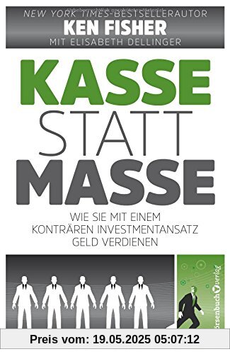 Kasse statt Masse: Wie Sie mit einem konträren Investmentansatz Geld verdienen