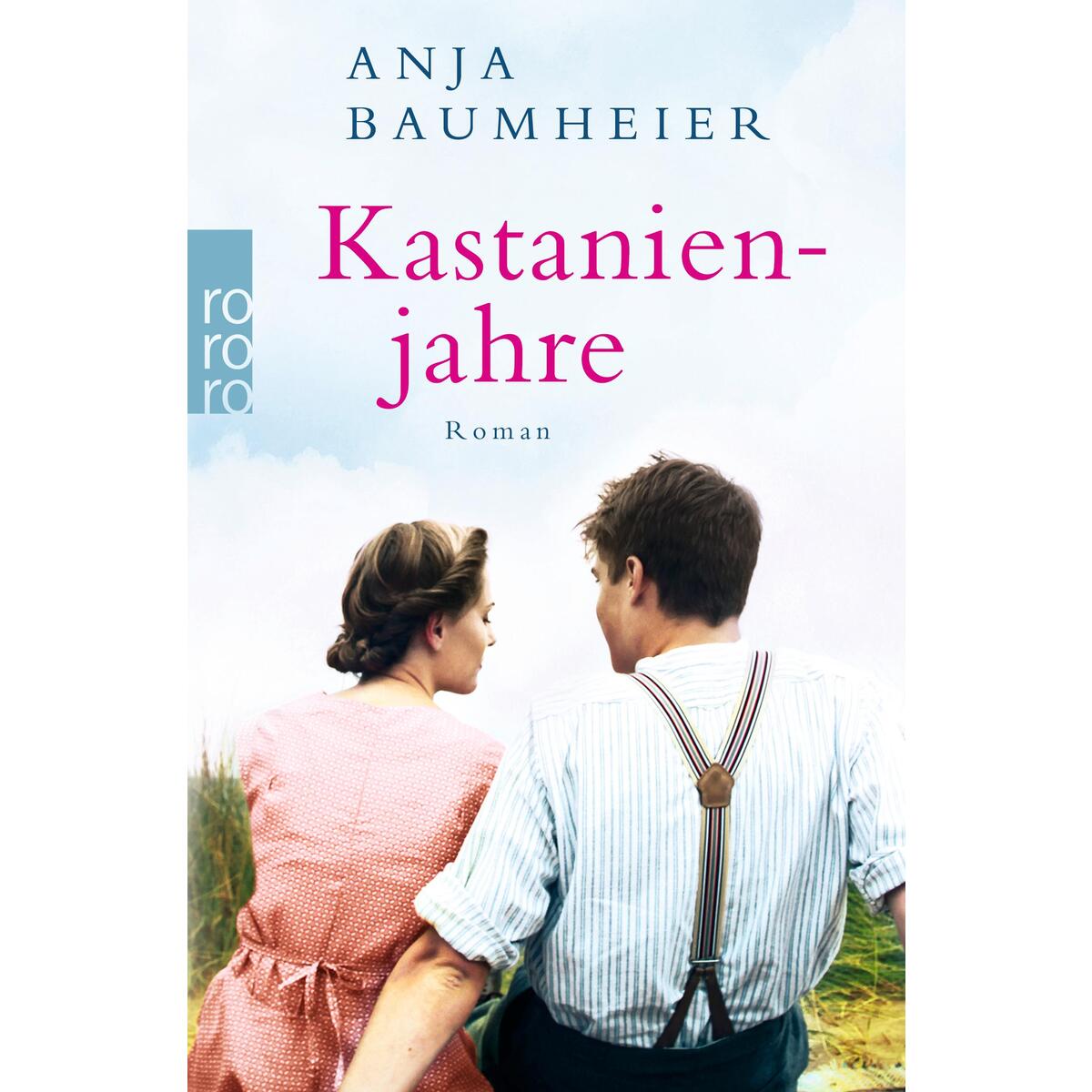Kastanienjahre von Rowohlt Taschenbuch