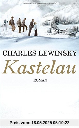 Kastelau: Roman